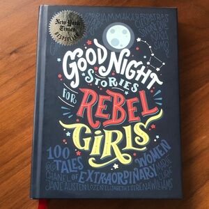 Good Night Stories for Rebel Girls: 100 Tales of Extraordinary Women ✨ Hardcover